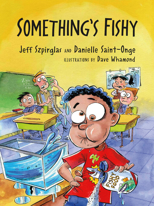 Title details for Something's Fishy by Jeff Szpirglas - Available